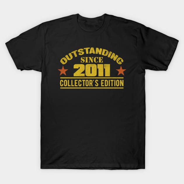 Outstanding Since 2011 T-Shirt by HB Shirts